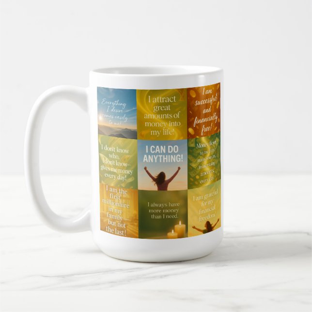 Money Affirmation on your cup (Left)