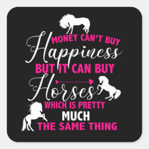 Money Can Buy Horses Hot Pink   Square Sticker