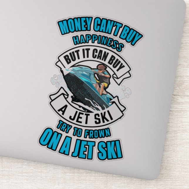 Money can't buy happiness but it can buy sticker (Detail)