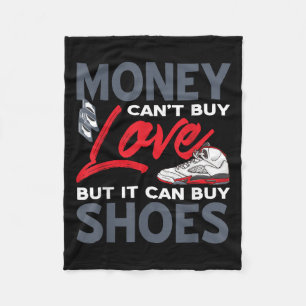 Money Can't Buy Love But Scute Ss Cute Sss Sneaker Fleece Blanket