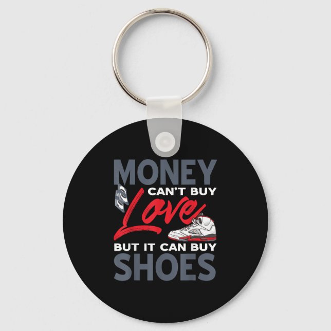 Money Can't Buy Love But Scute Ss Cute Sss Sneaker Keychain (Front)