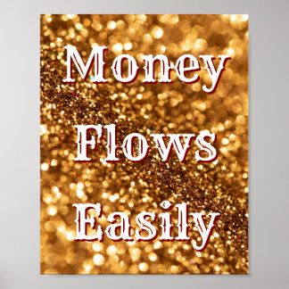 Money Flows Easily Money Affirmation Manifestation Poster