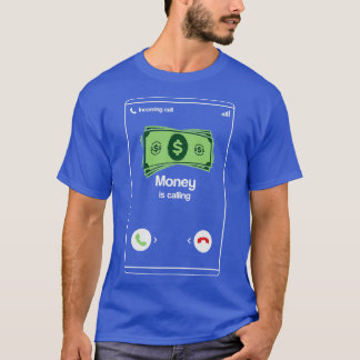Money is Calling Entrepreneur Cash Shirt Funny Bus