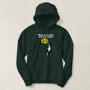 Money Jobs & Education Great Dane Puppy Protest Hoodie