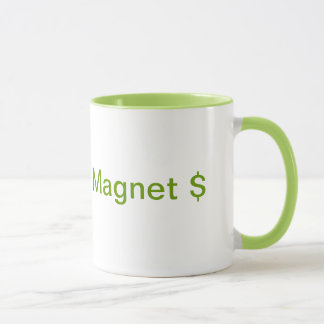 Money Magnet Coffee Mug