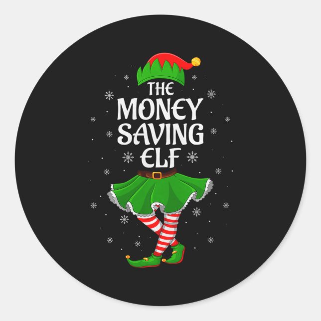 Money Saving Elf Christmas Family Girls Women Elf  Classic Round Sticker (Front)