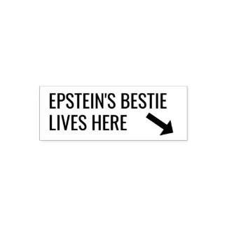 Money Stamp "Epstein's Bestie Lives Here" Trump