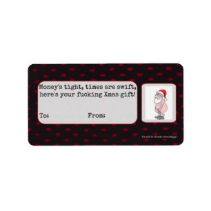 Money's Still Tight But Here's Your Gift! *remix* Label