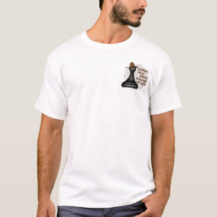 Mongo only pawn in game of life. T-Shirt