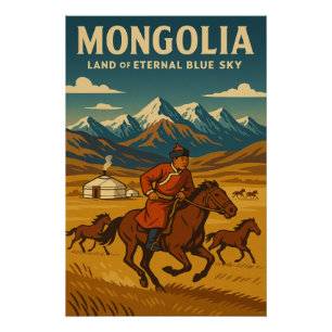 Mongolia – Land of Eternal Blue Sky Poster