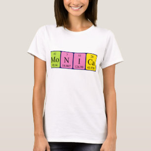Monica periodic table name shirt