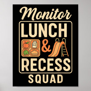 Monitor Lunch And Recess Squad Playground Hall Tea Poster