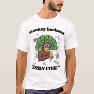 Monkey Business – Born Cool Chimpanzee Street Art  T-Shirt