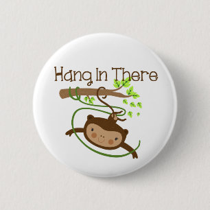 Monkey Hang in There 2 Inch Round Button
