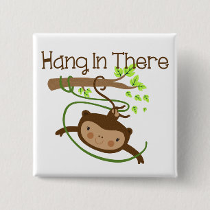 Monkey Hang in There 2 Inch Square Button