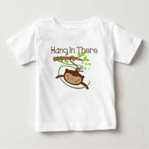 Monkey Hang in There Baby T-Shirt