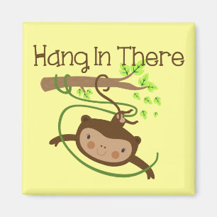 Monkey Hang in There Magnet