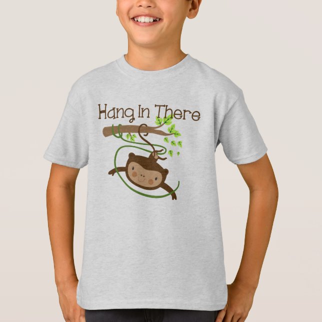 Monkey Hang in There T-Shirt (Front)