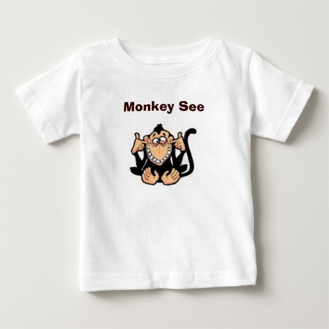 Monkey See Baby T-Shirt (Front)