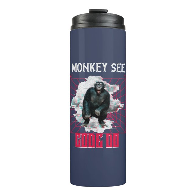 Monkey See Code Do Web Developer Humour Thermal Tumbler (Front)