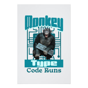 Monkey Type, Code Runs Funny Full-Stack Developer  Photo Print