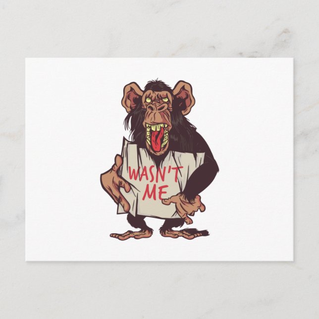 Monkey wasn't me postcard (Front)