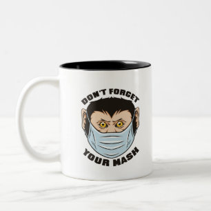 MONKEY WEARING MASK, DON'T FORGET YOUR MASK Two-Tone COFFEE MUG
