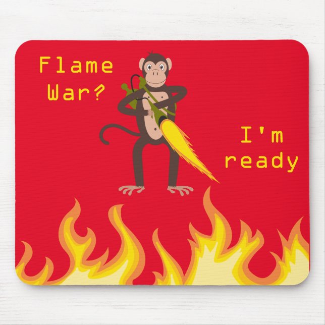 Monkey With a Flamethrower Internet Flame War Mouse Pad (Front)