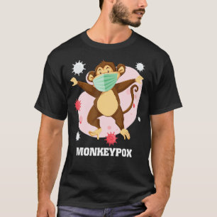 Monkeypox Monkey Pox Virus 2022 Take Care Epidemic T-Shirt
