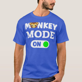 Monkeys Animal Monkey Mode On T-Shirt