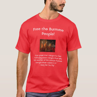 Monks In Prayer, "It is not power that corrupts... T-Shirt