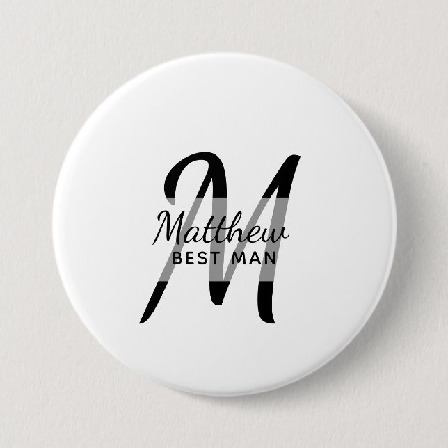 Monogram BEST MAN Groomsmen Groomsman Add Name 3 Inch Round Button (Front)