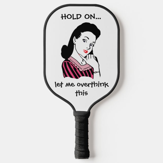 Monogram Funny Retro Woman Overthink This Pickleball Paddle (Front)