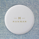 Monogram Gold Gray | Minimalist Elegant Modern 2 Inch Round Button<br><div class="desc">A simple stylish custom monogram design in a gold modern minimalist typography on an elegant minimalist soft taupe gray background. The monogram initials and name can easily be personalized along with the feature line to make a design as unique as you are! The perfect bespoke gift or accessory for any...</div>