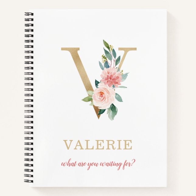 Monogram Gold Letter V | Floral Motto or quote Notebook (Front)