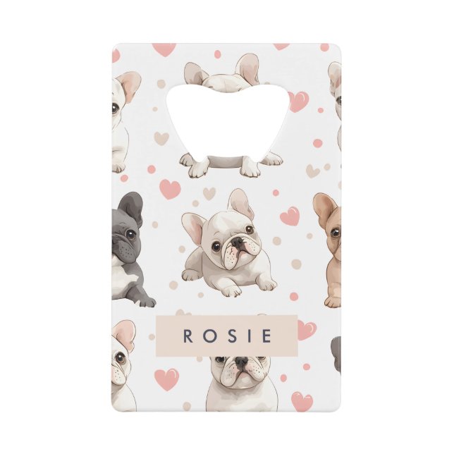 Monogram Personalized Adorable French Bulldog  Credit Card Bottle Opener (Front)