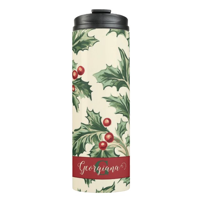 Monogram Vintage Christmas Holly & Berries Pattern Thermal Tumbler (Front)
