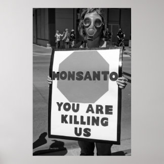Monsanto Protester Poster