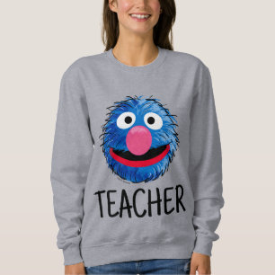 Monster at the End of this Story Grover Teacher Sweatshirt