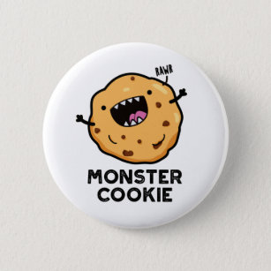 Monster Cookie Funny Food Pun  2 Inch Round Button