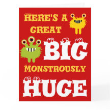 Monster Great BIG Énorme 8 x 11 Bonne carte d'anni