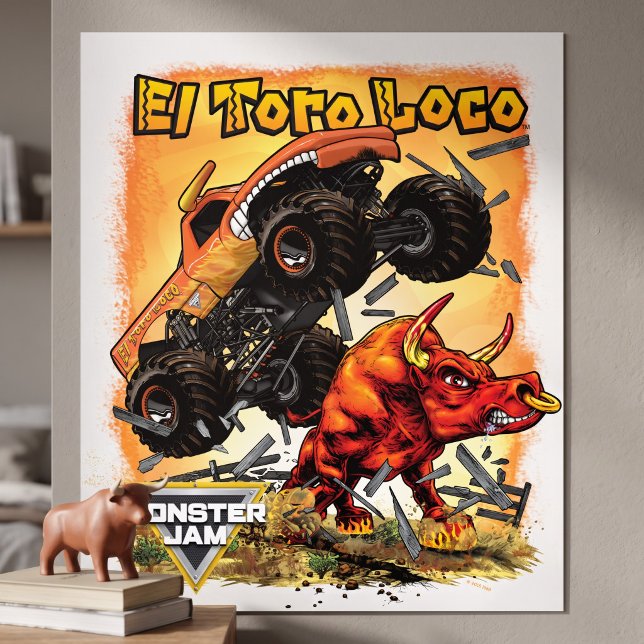 Monster Jam El Toro Loco Poster (Simulated poster on wall)