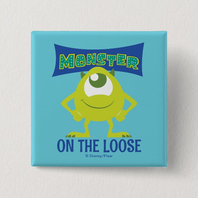 Monster on the Loose 2 Inch Square Button (Front)
