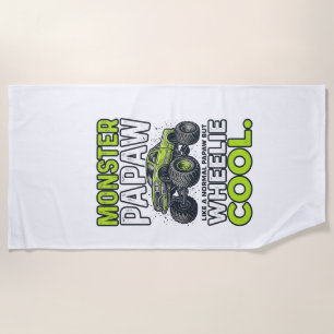 Monster Papaw Wheelie Cool Funny Monster Truck Des Beach Towel