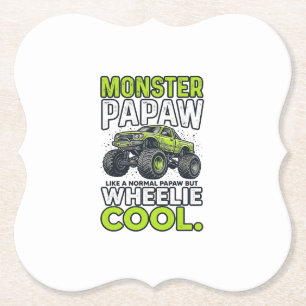 Monster Papaw Wheelie Cool Funny Monster Truck Des Paper Coaster
