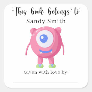 Monster - This book belongs to with message Square Sticker
