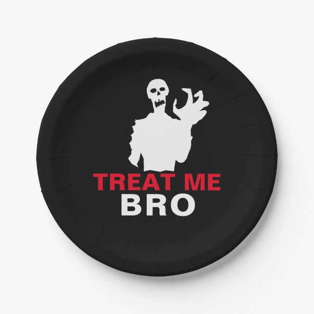 Monster Treat Me Bro funny Halloween customizable Paper Plate (Front)