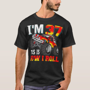 Monster Truck 37th birthday boy 37 years old Birth T-Shirt