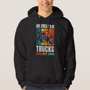 Monster Truck Are My Jam For Monster Truck  Men &  Hoodie
