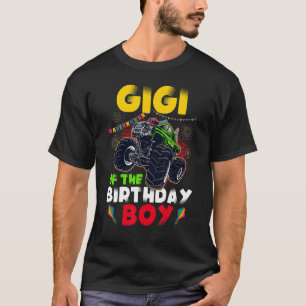 Monster Truck B Day Matching Famaily Gigi Of The B T-Shirt
